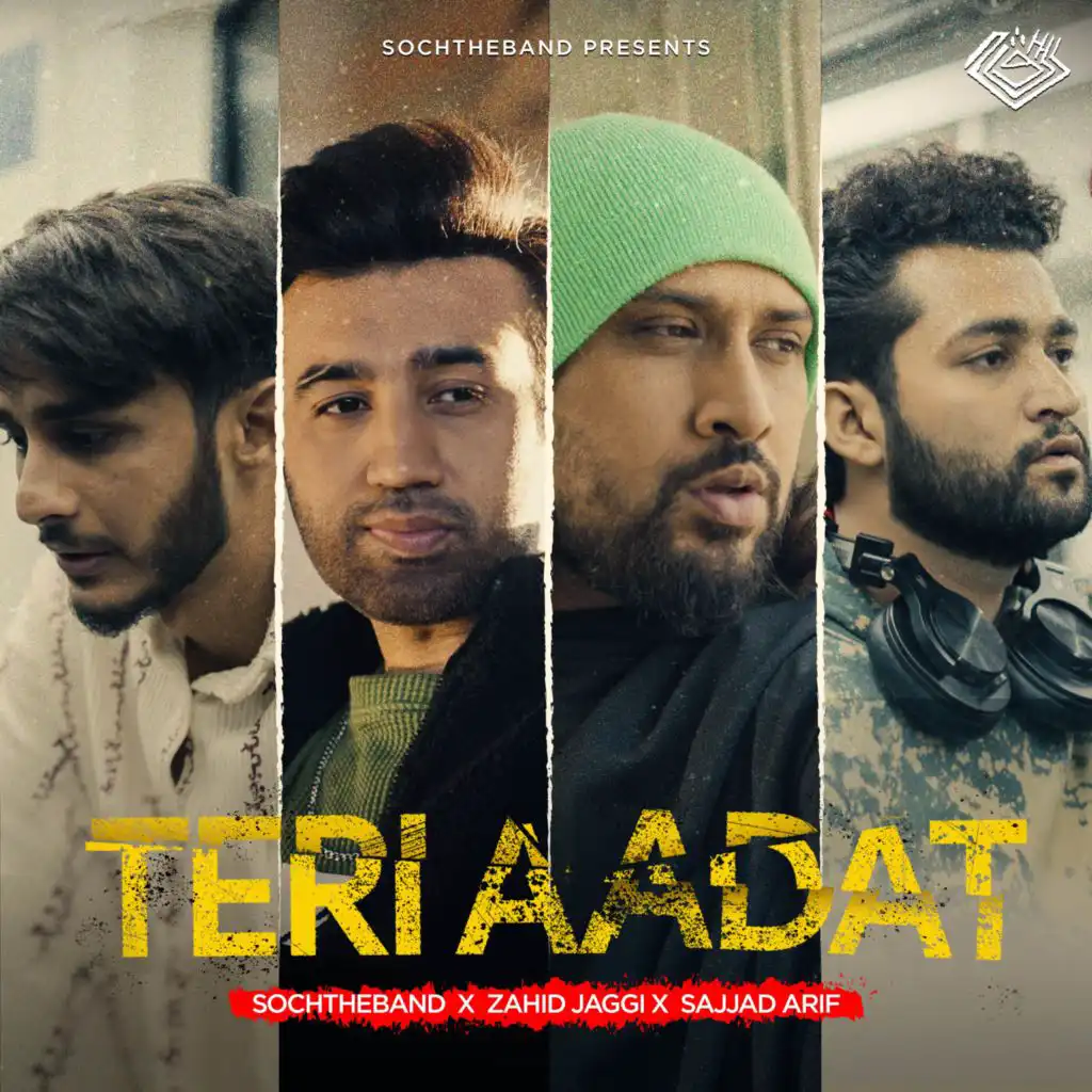 Teri Aadat (feat. Zahid Jaggi & Sajjad Arif)
