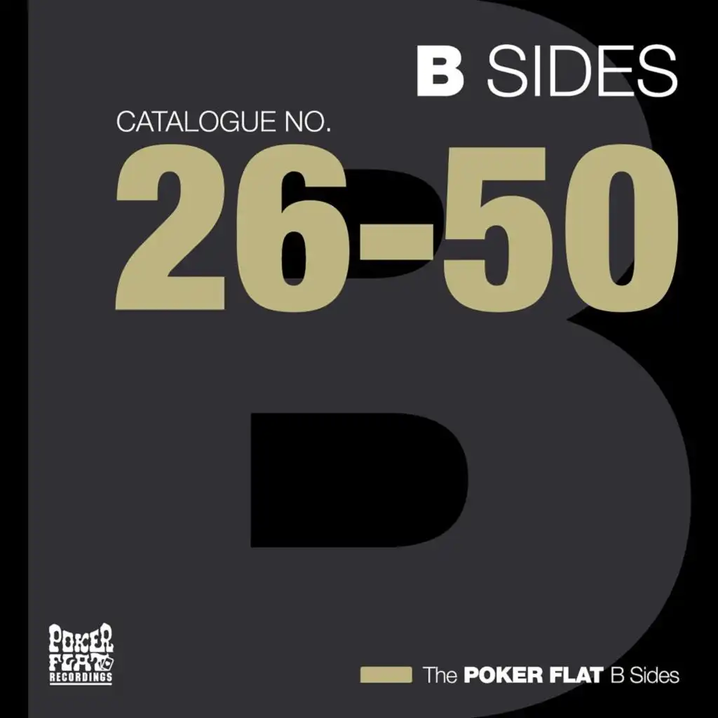 The Poker Flat B Sides (Chapter Two - The Best of Catalogue 26-50)