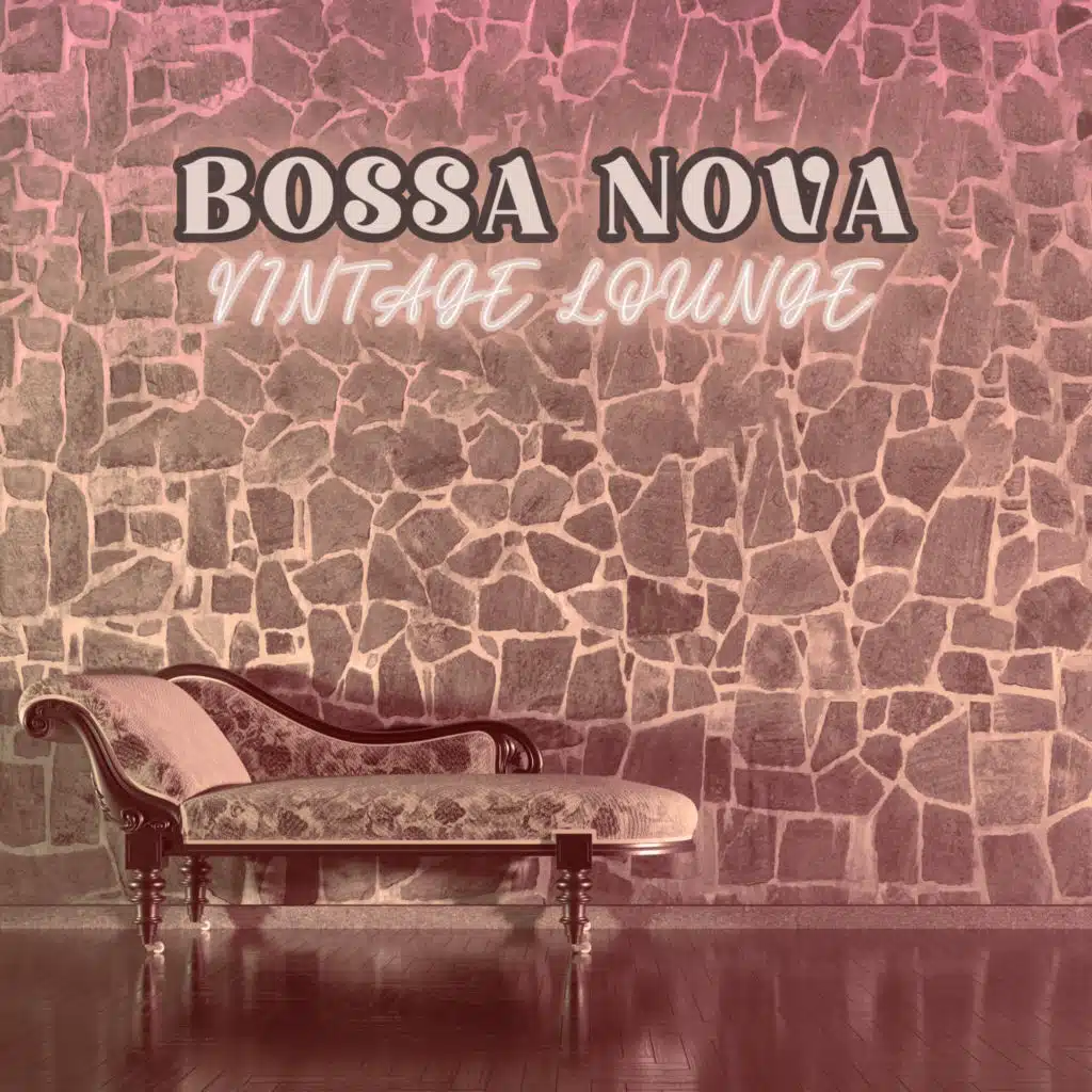 Bossa Nova Vintage Lounge