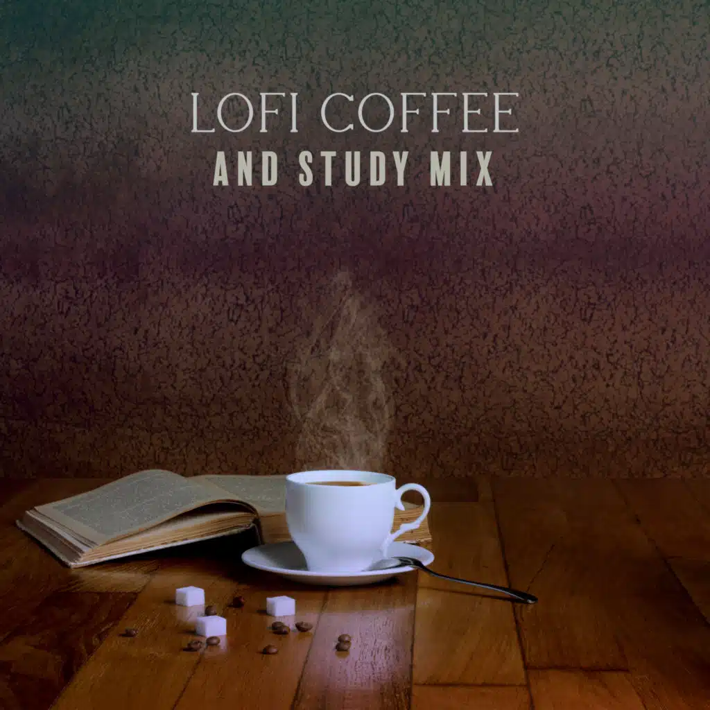 Lofi Coffee and Study Mix