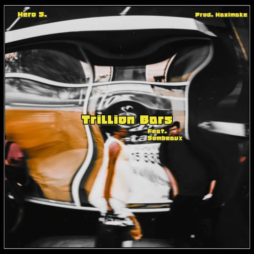 Trillion Bars (feat. Sombeaux)