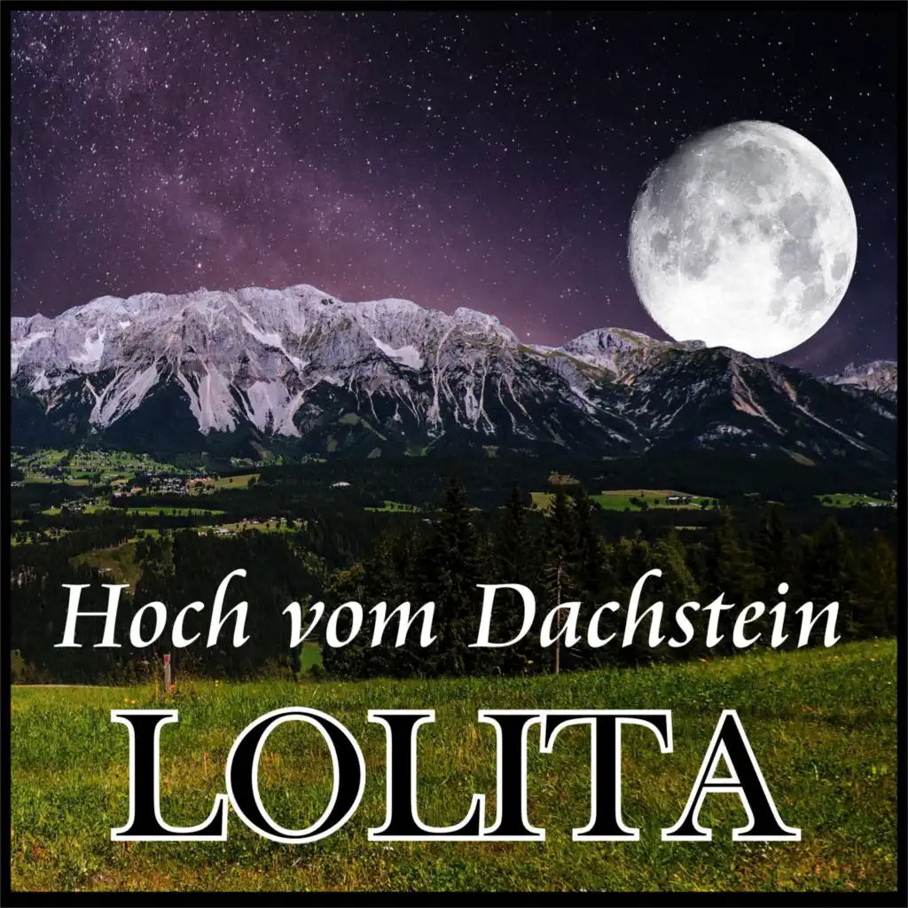 Hoch vom Dachstein an