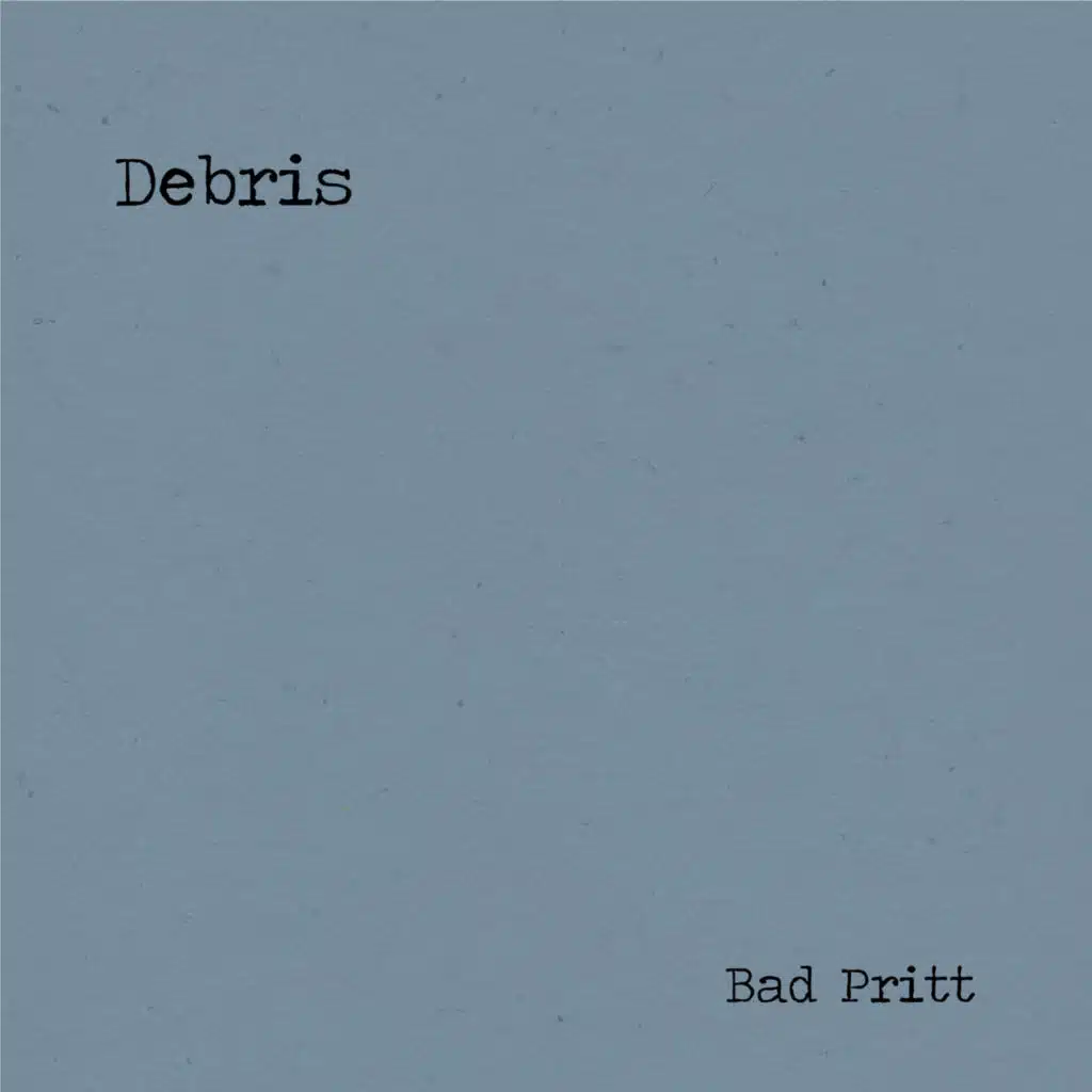 Debris
