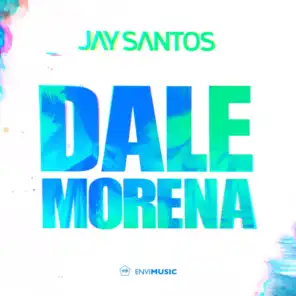 Dale Morena (Radio Edit)