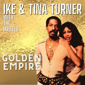 Ike Turner, Tina Turner & The Ikettes