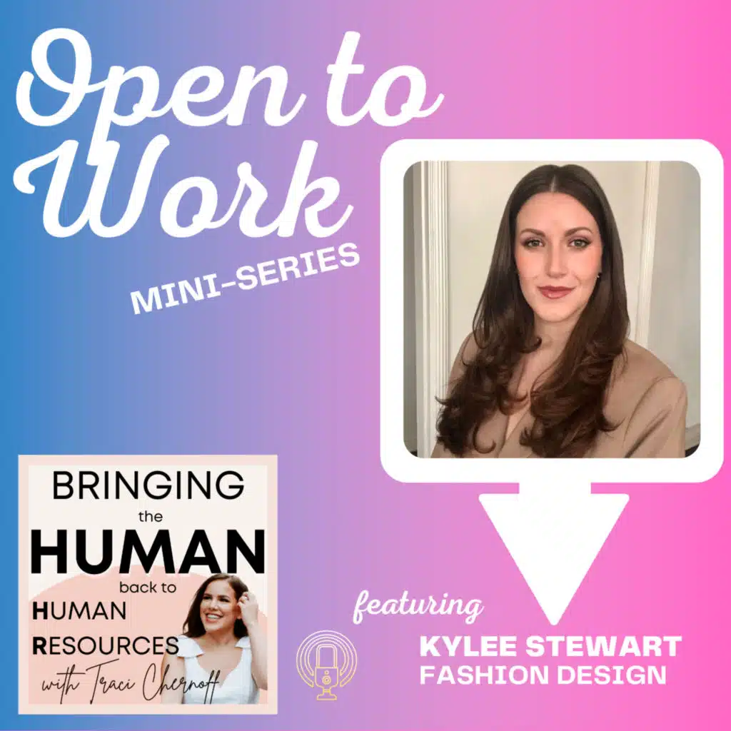Open to Work Mini-Series: Kylee Stewart, Fashion Design