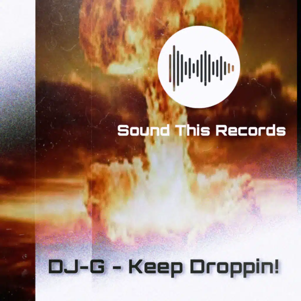 Keep Droppin! (Radio Mix)