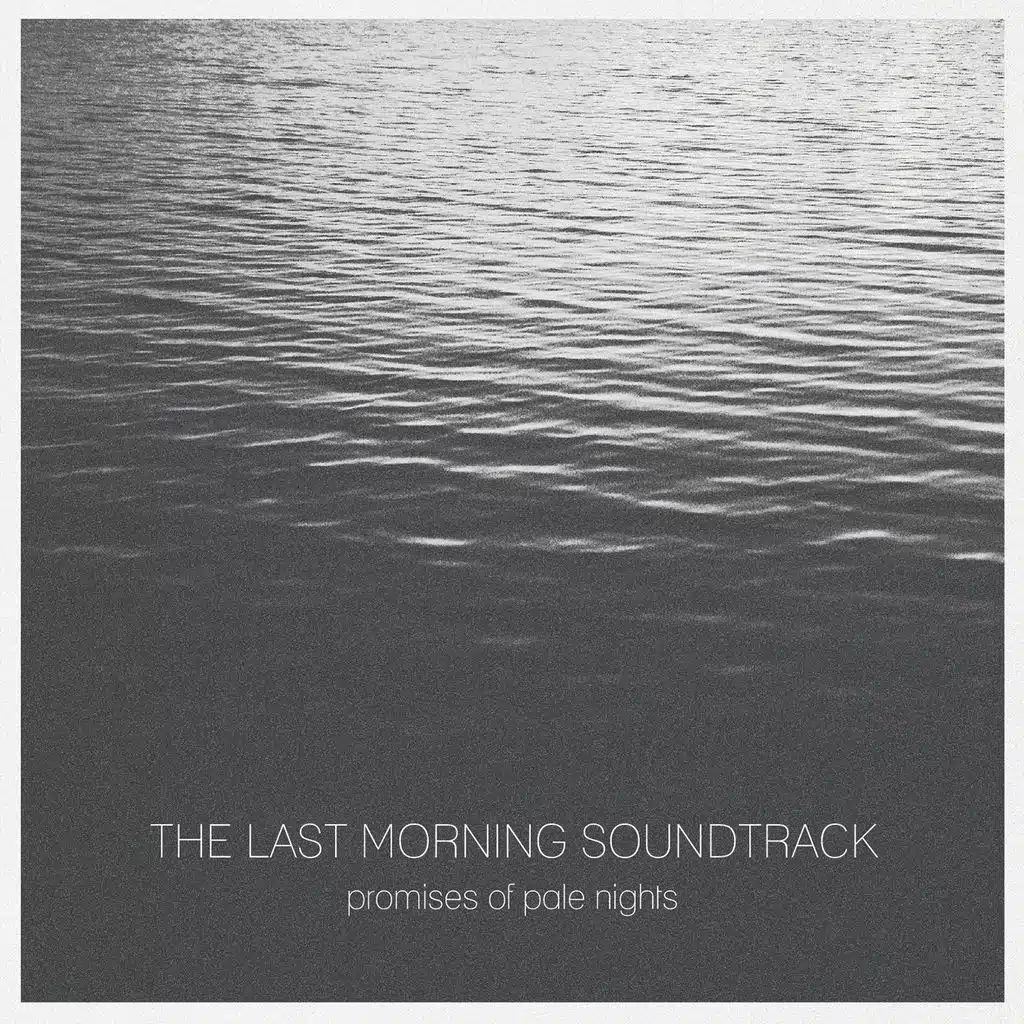 The Last Morning Soundtrack