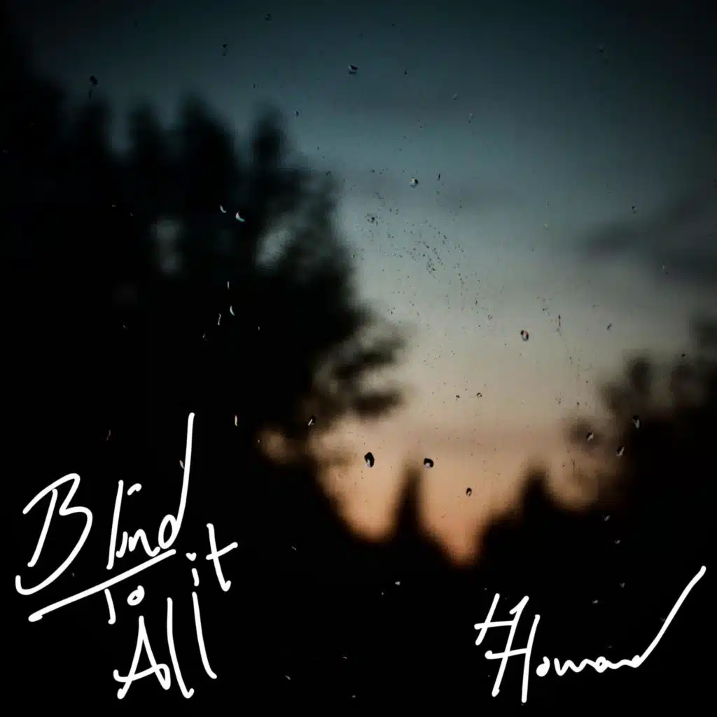 Blind To It All (2023 Remastered Edition)