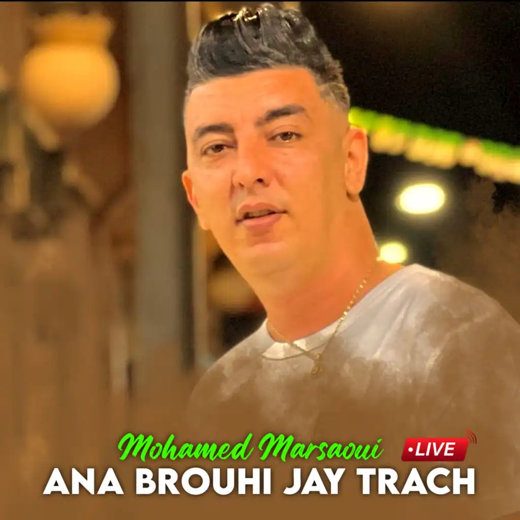 Ana Brouhi Jay Trach (live)