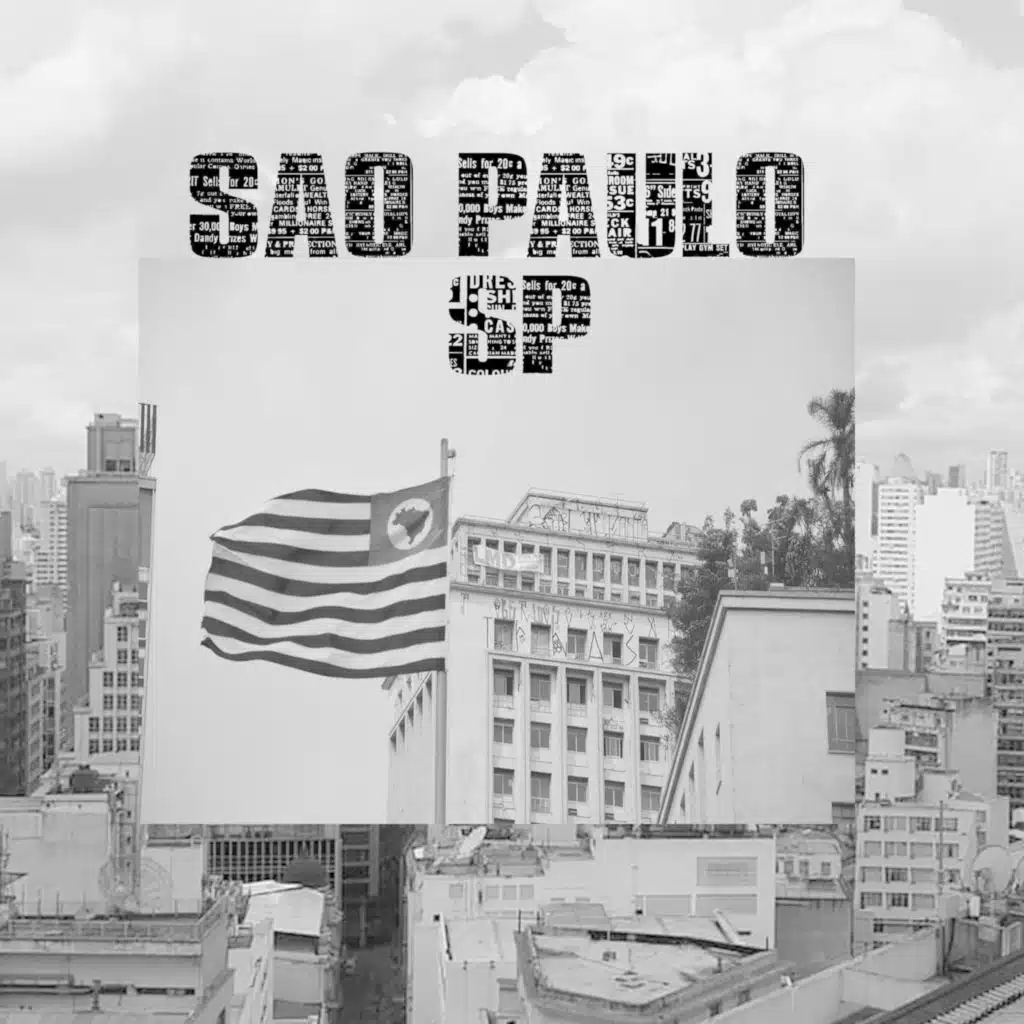 São Paulo SP (feat. LV O Cyborg & DacJ AllFavela)
