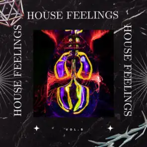 House Feelings Vol.5