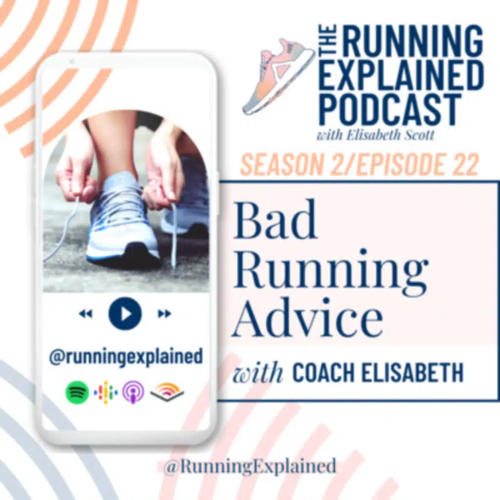 s2/e22 "Bad Running Advice" with Coach Elisabeth
