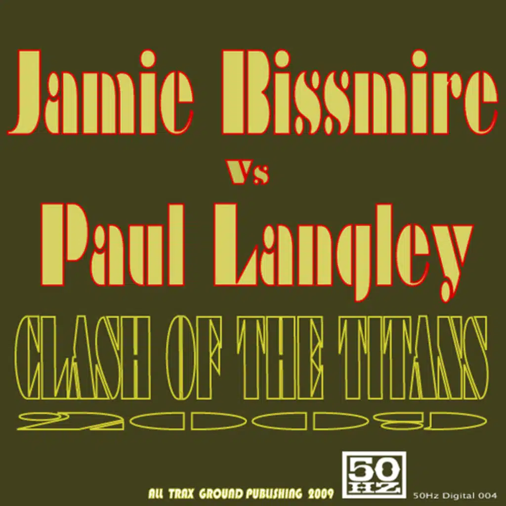 Jamie Bissmire & Paul Langley