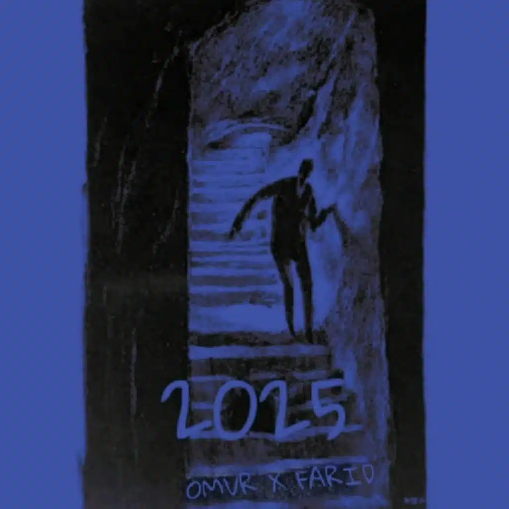 2025 (feat. Farid)