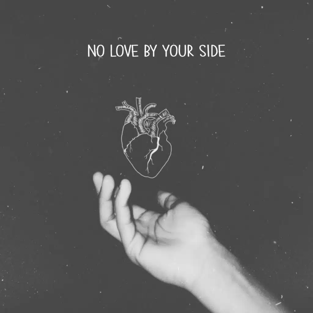 No Love by Your Side