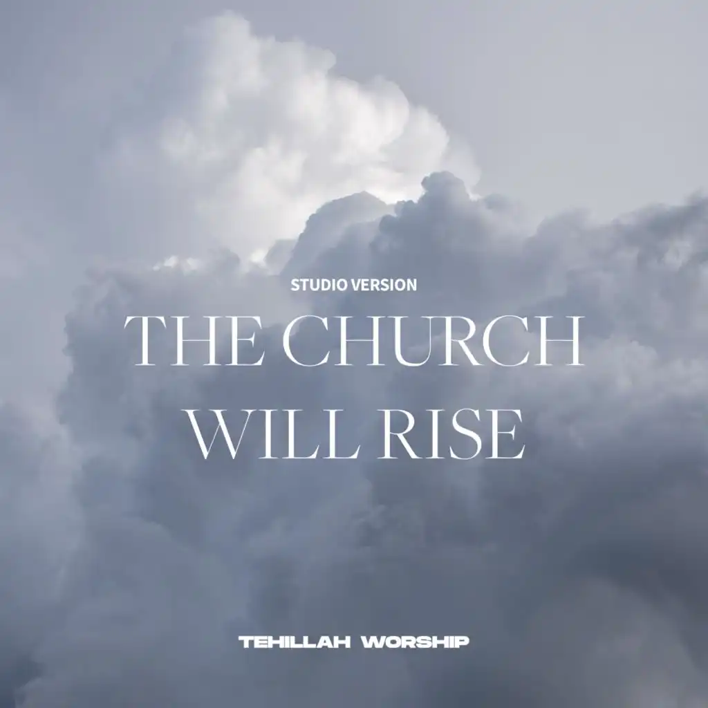 The Church Will Rise [Studio Version]