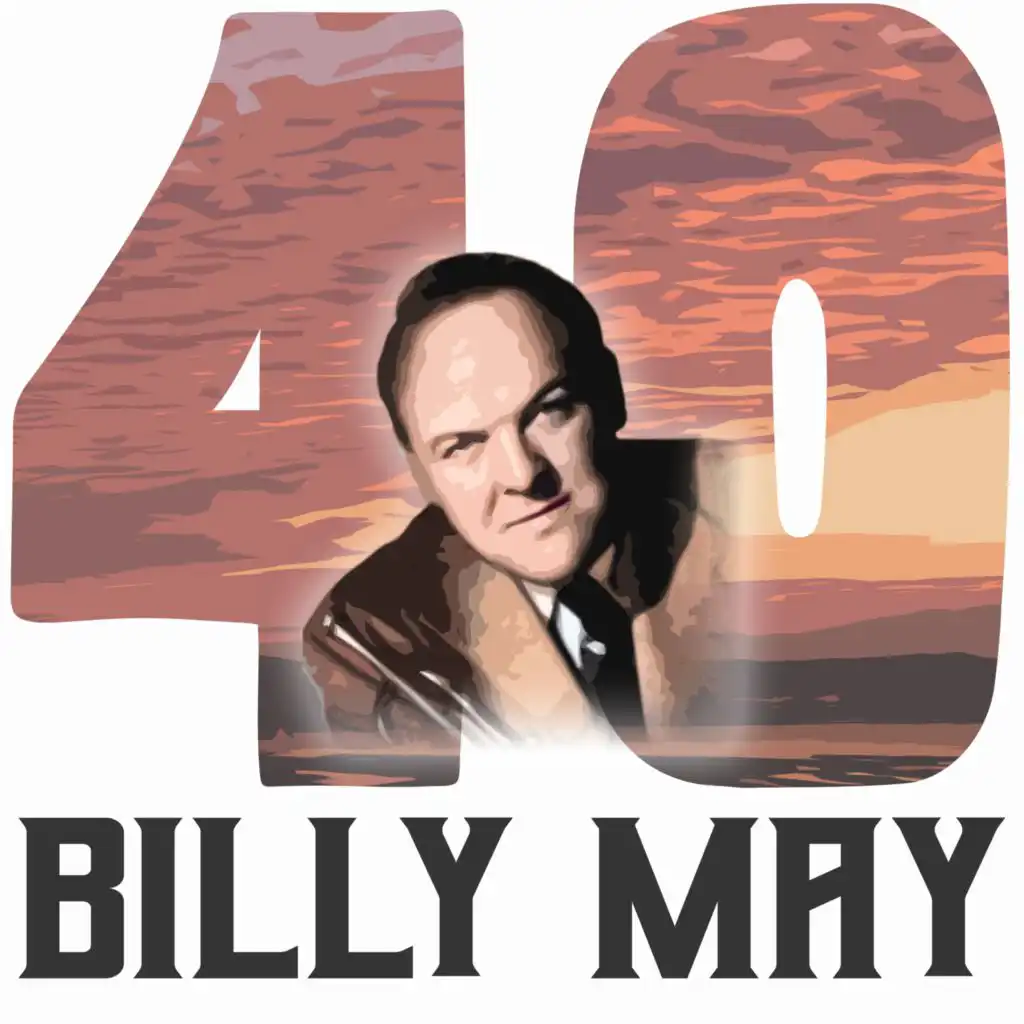 40 Hits of Billy May