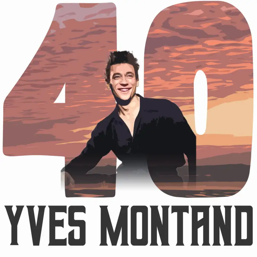 40 Hits of Yves Montand