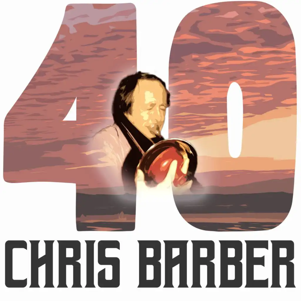 40 Hits of Chris Barber