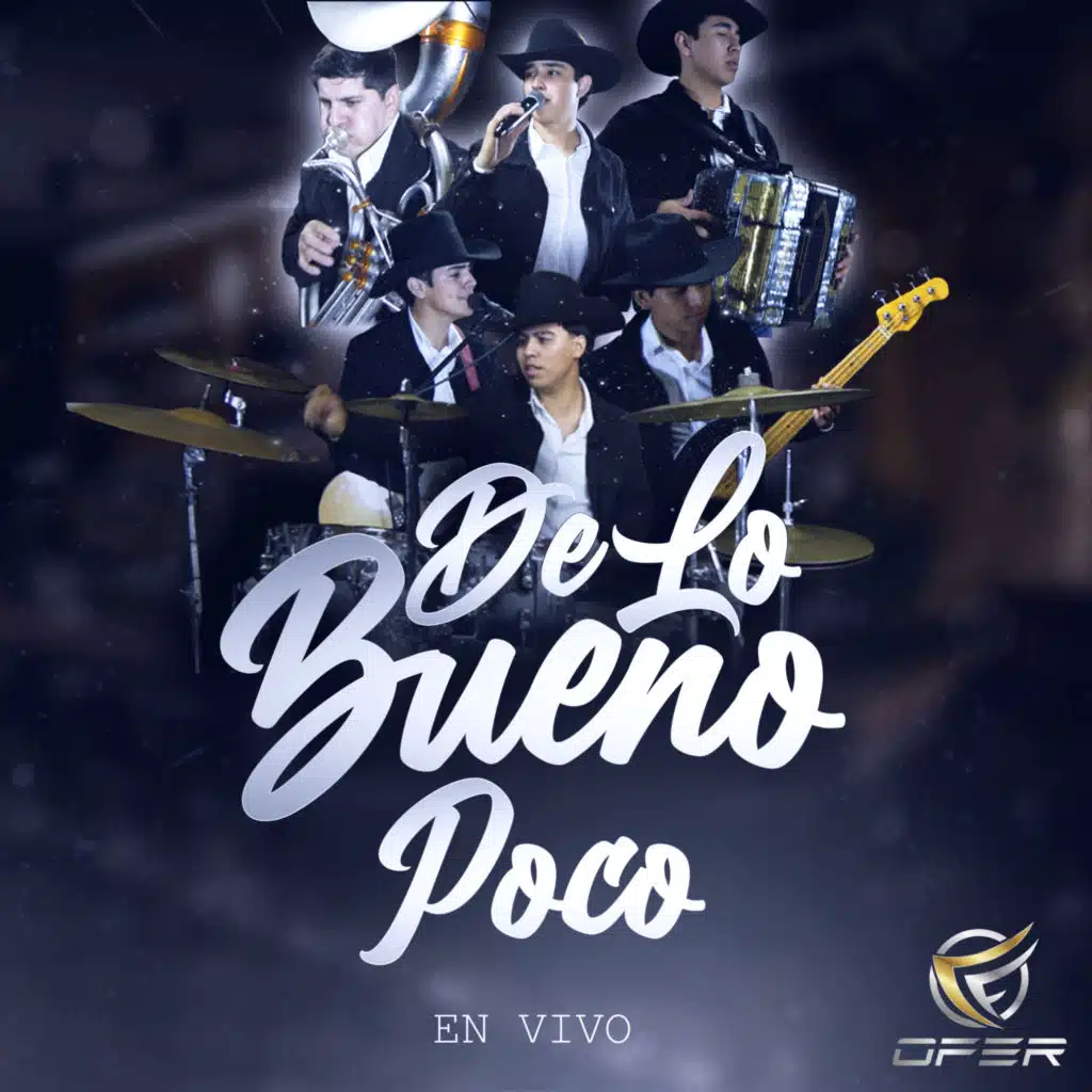 De lo Bueno Poco (En Vivo)
