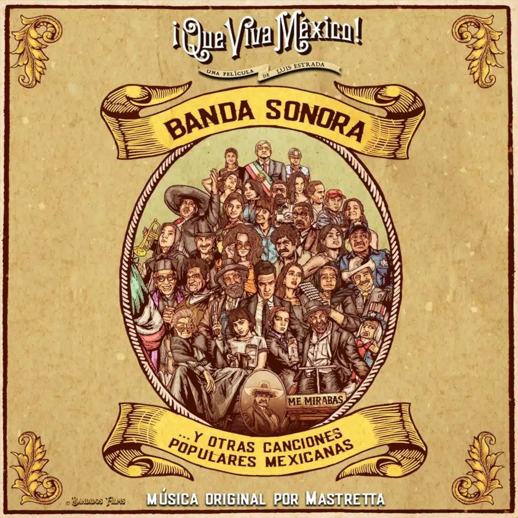 ¡Que Viva México! (Banda Sonora)