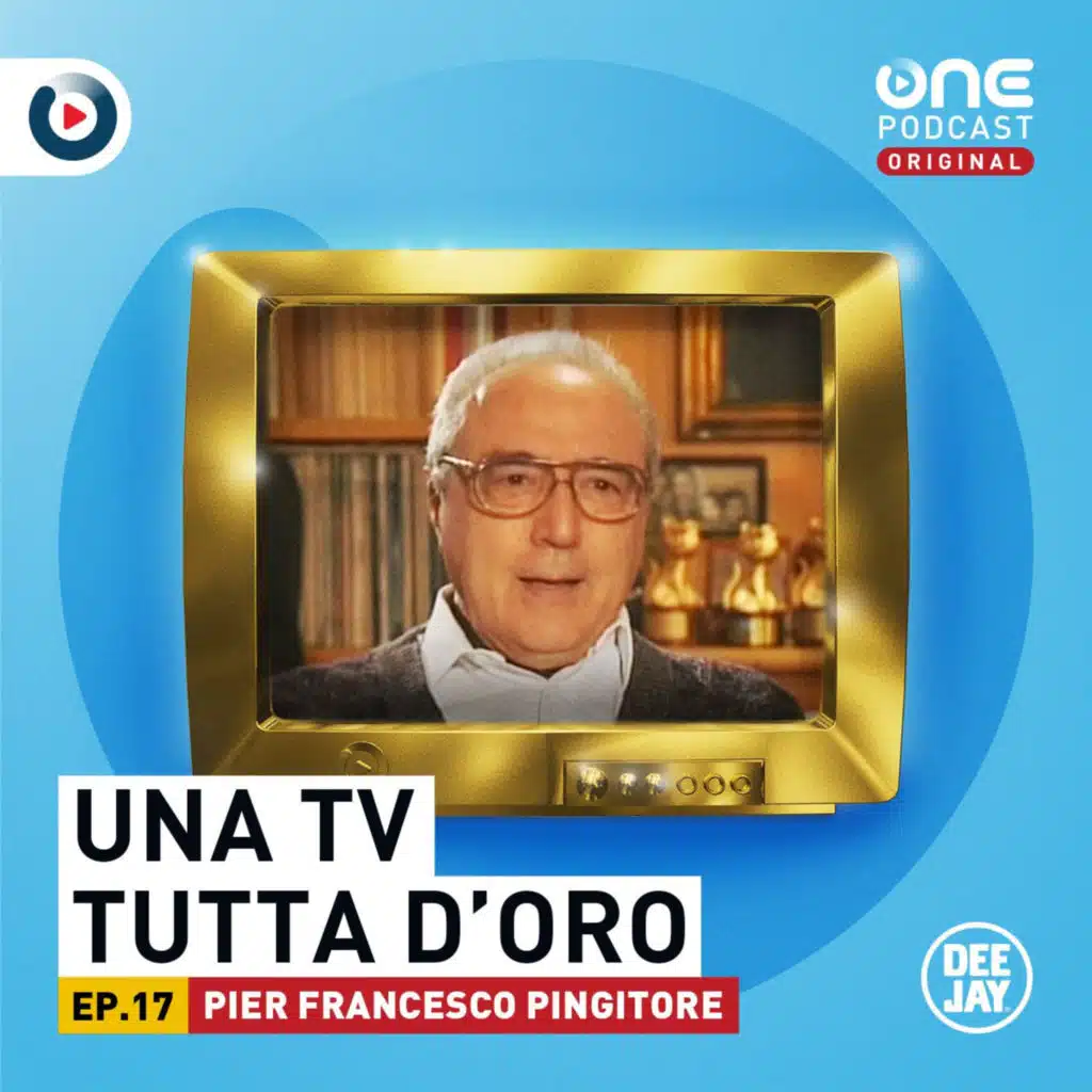 Episodio 17: Pierfrancesco Pingitore