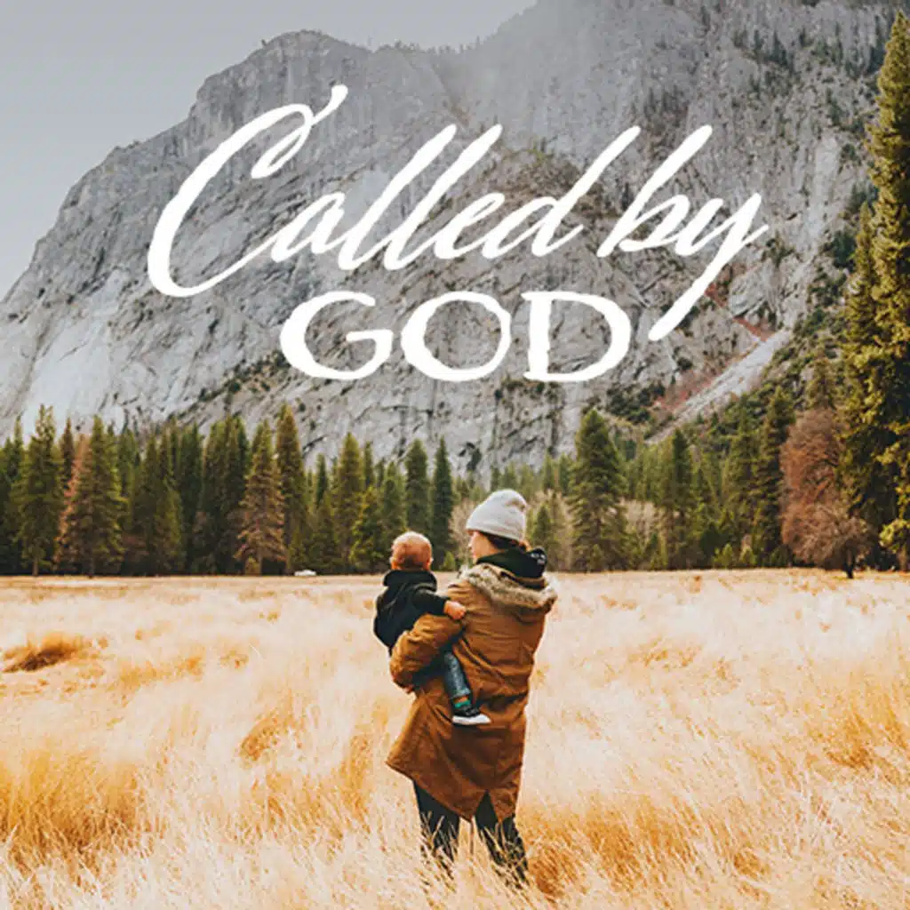 Called by God