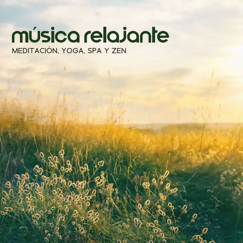 Música Relajante (Meditación, Yoga, Spa y Zen)