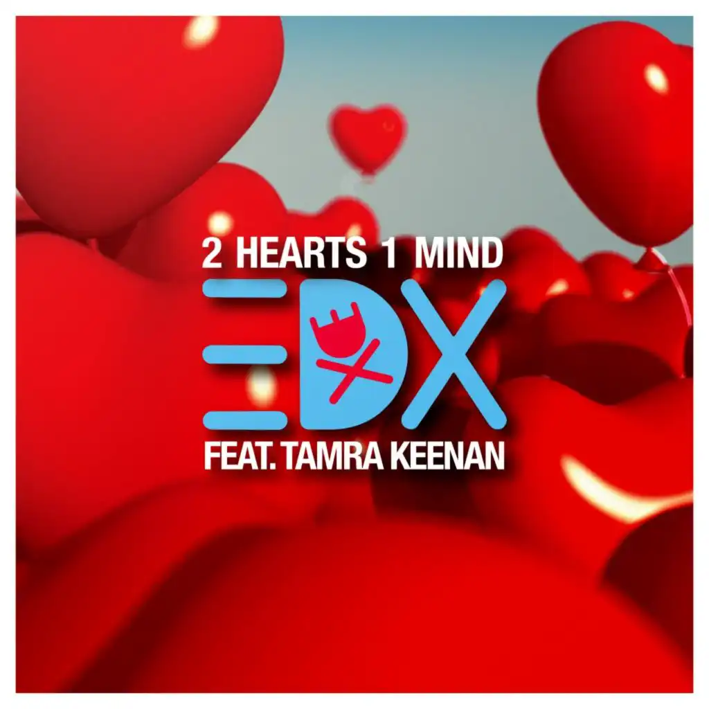 2 Hearts 1 Mind (feat. Tamra Keenan)