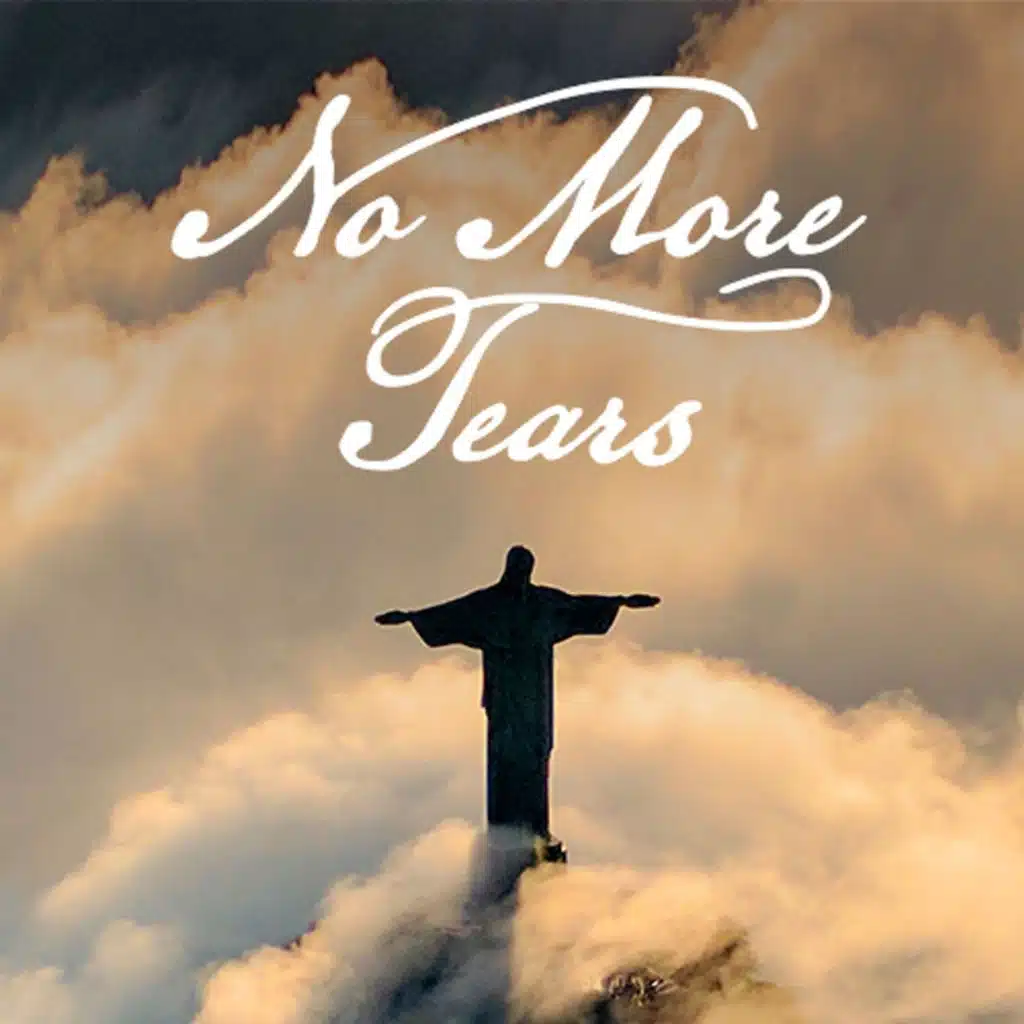No More Tears