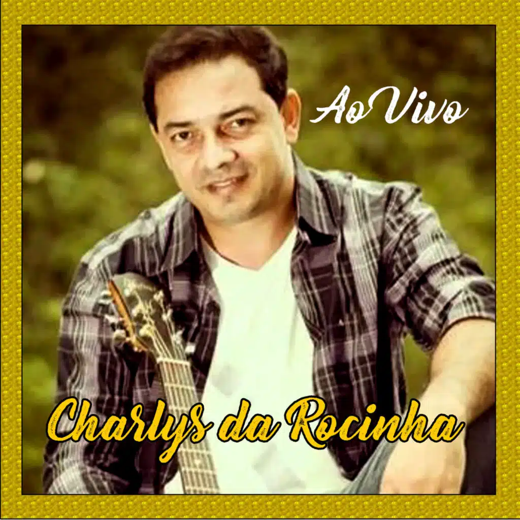 Charlys Da Rocinha