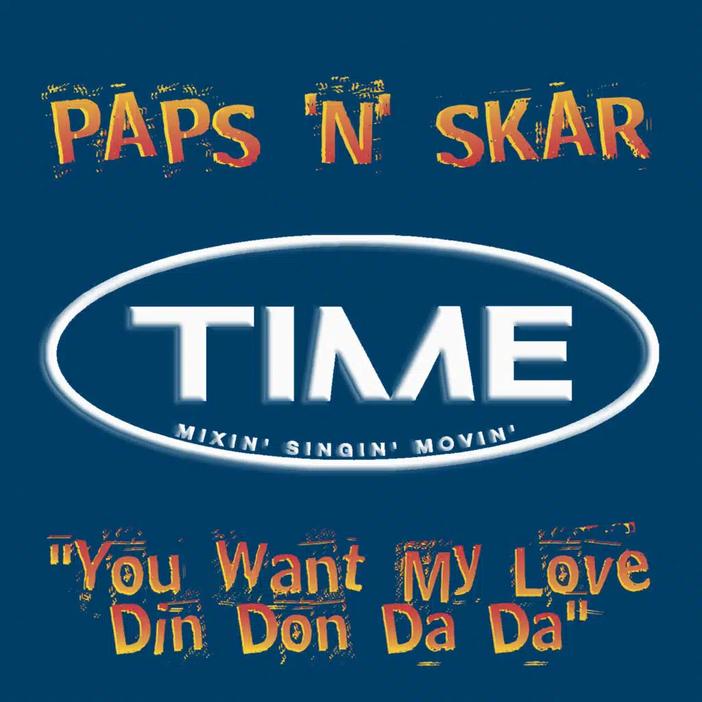 You Want My Love (Din Don Da Da)