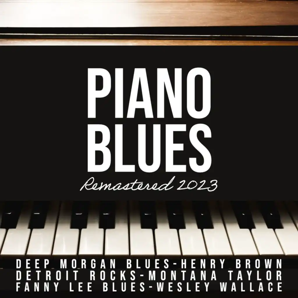 Blues on Piano (Remastered 2023)