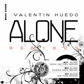 Alone (feat. Da Funk Ponderosa Mix)