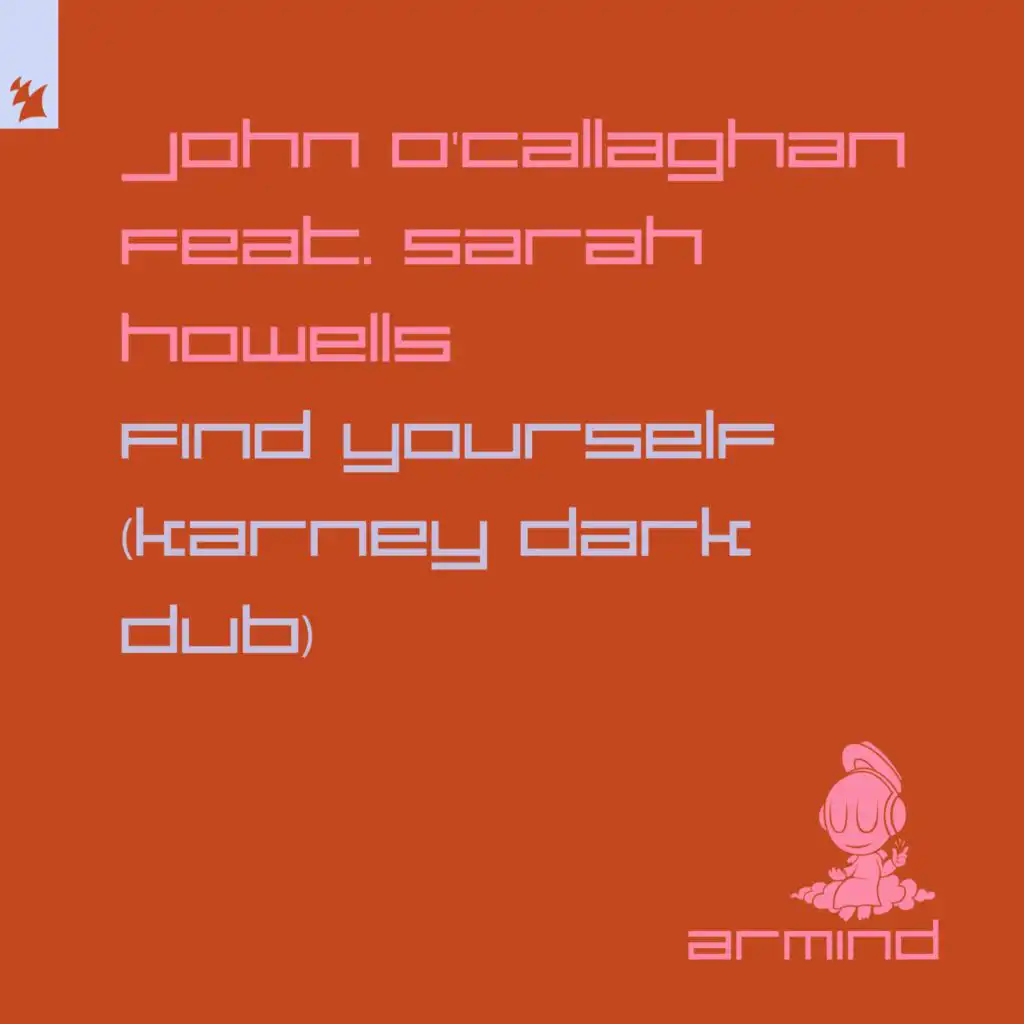 Find Yourself (Extended Karney Dark Dub) [feat. Sarah Howells]