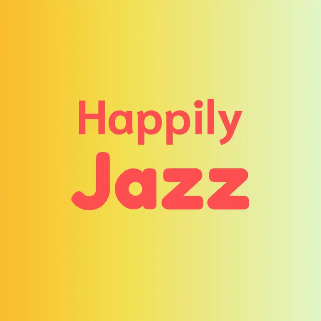Happily Jazz