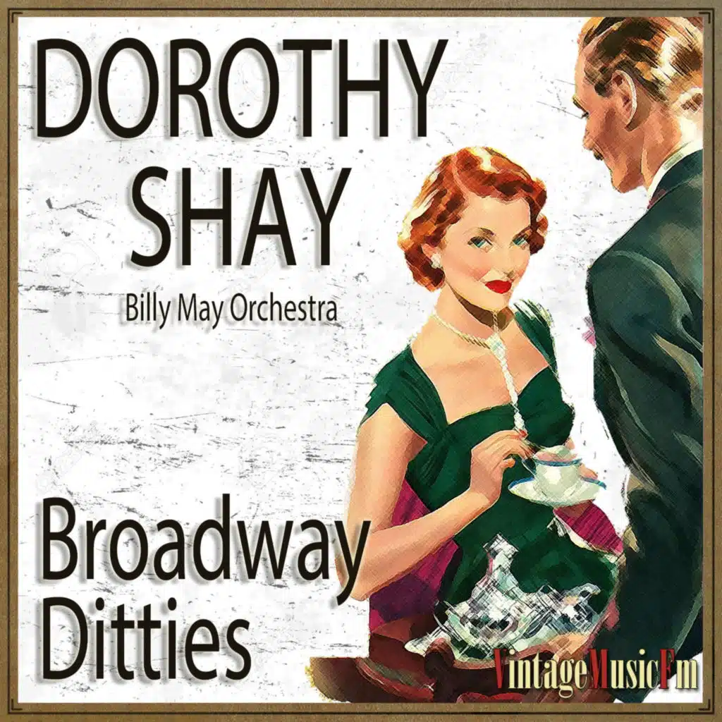 Broadway Ditties (feat. Billy May)