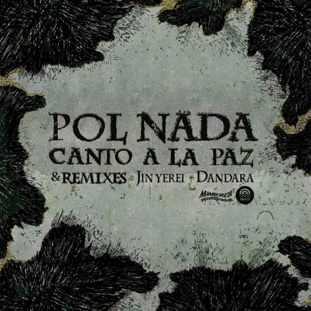 Canto a la Paz (Remixes) [feat. Jin Yerei & Dandara]