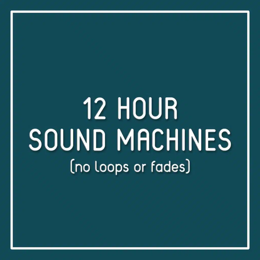 Brown Noise + Heartbeat Sound Machine (12 Hours)