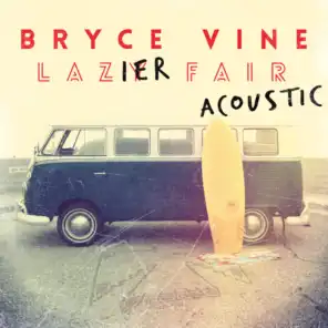 Lazier Fair (Acoustic)