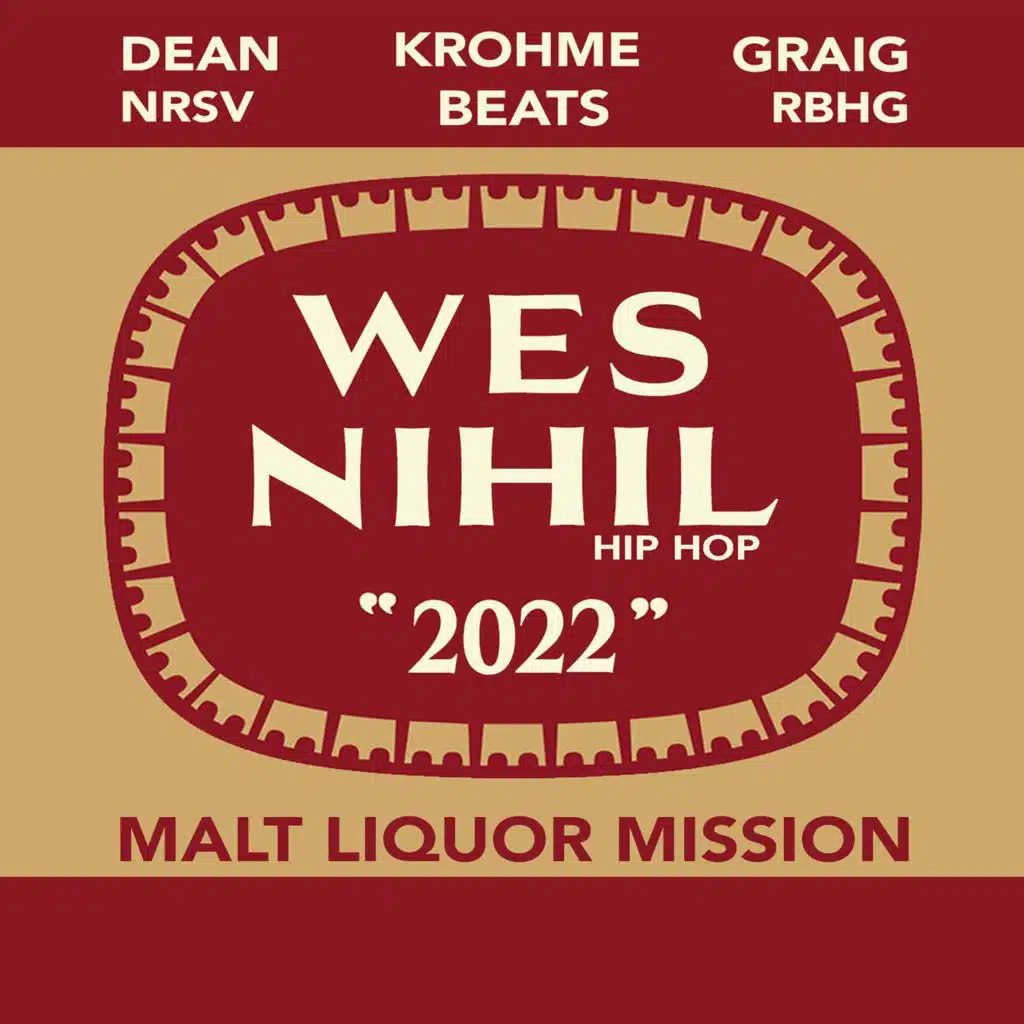 WES NIHIL & Krohme