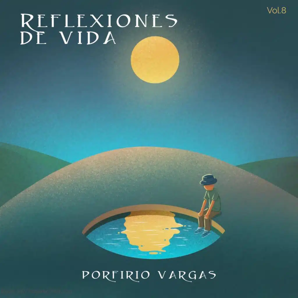 Reflexiones de Vida, Vol. 8