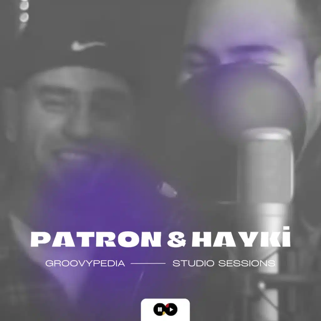 Hayki & Patron