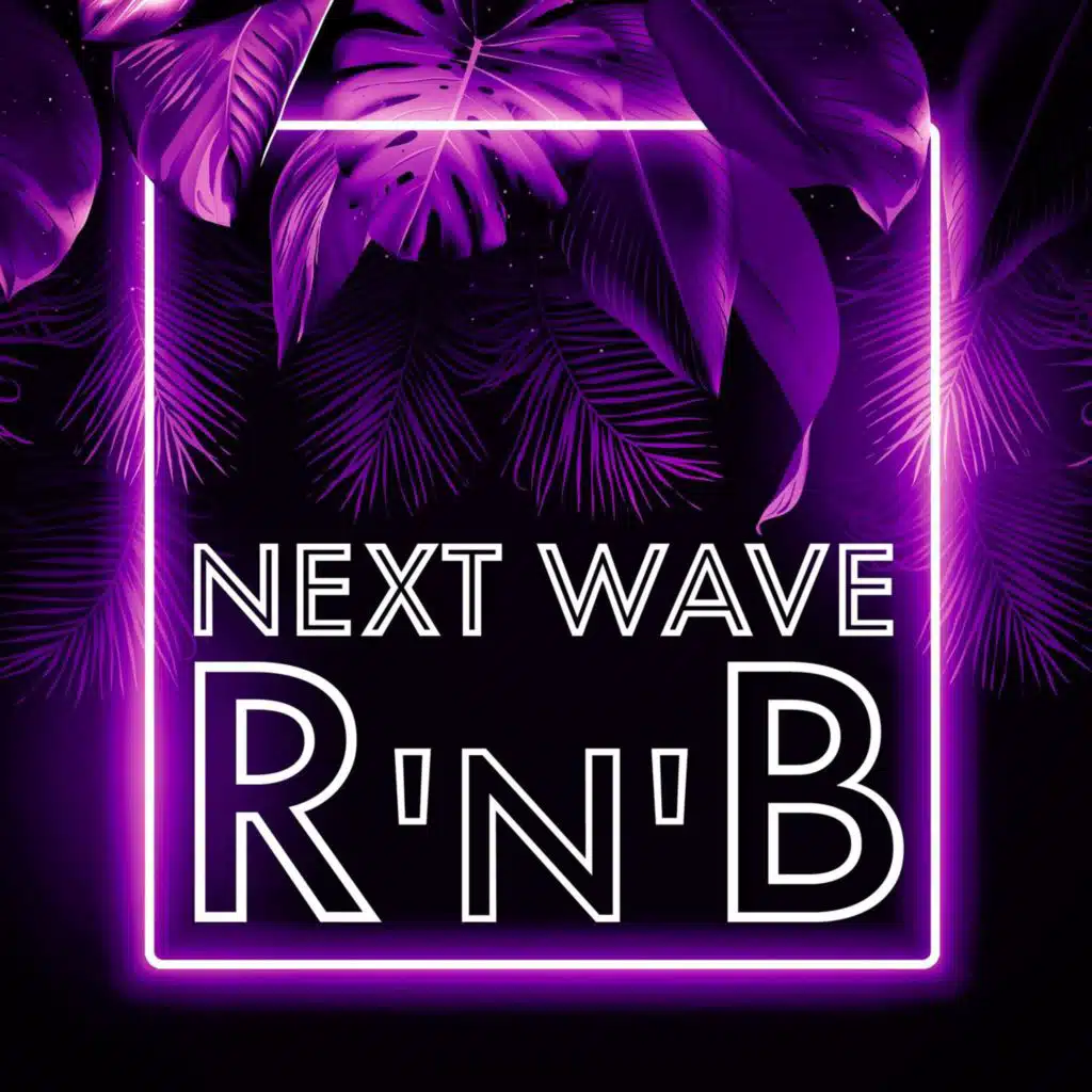 Next Wave R'n'B