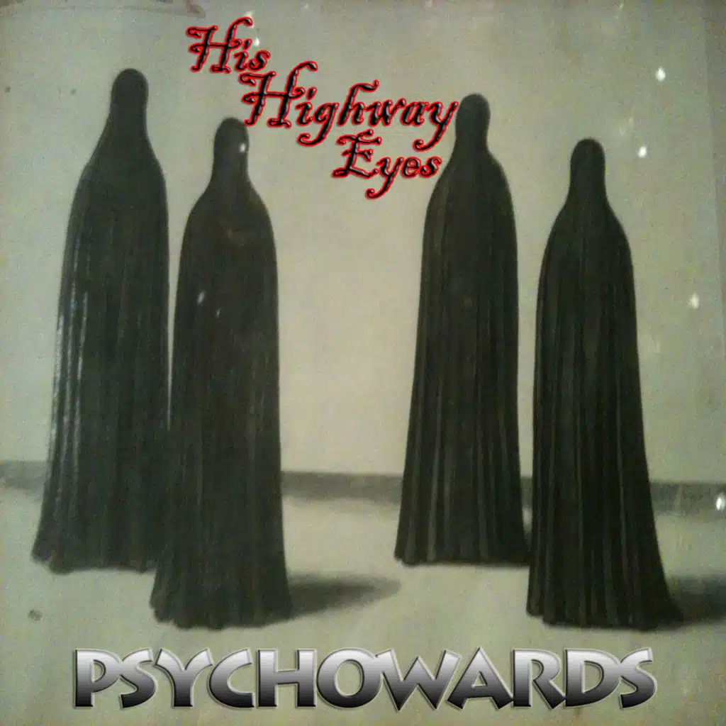 His Highway Eyes (Mayhem Version)