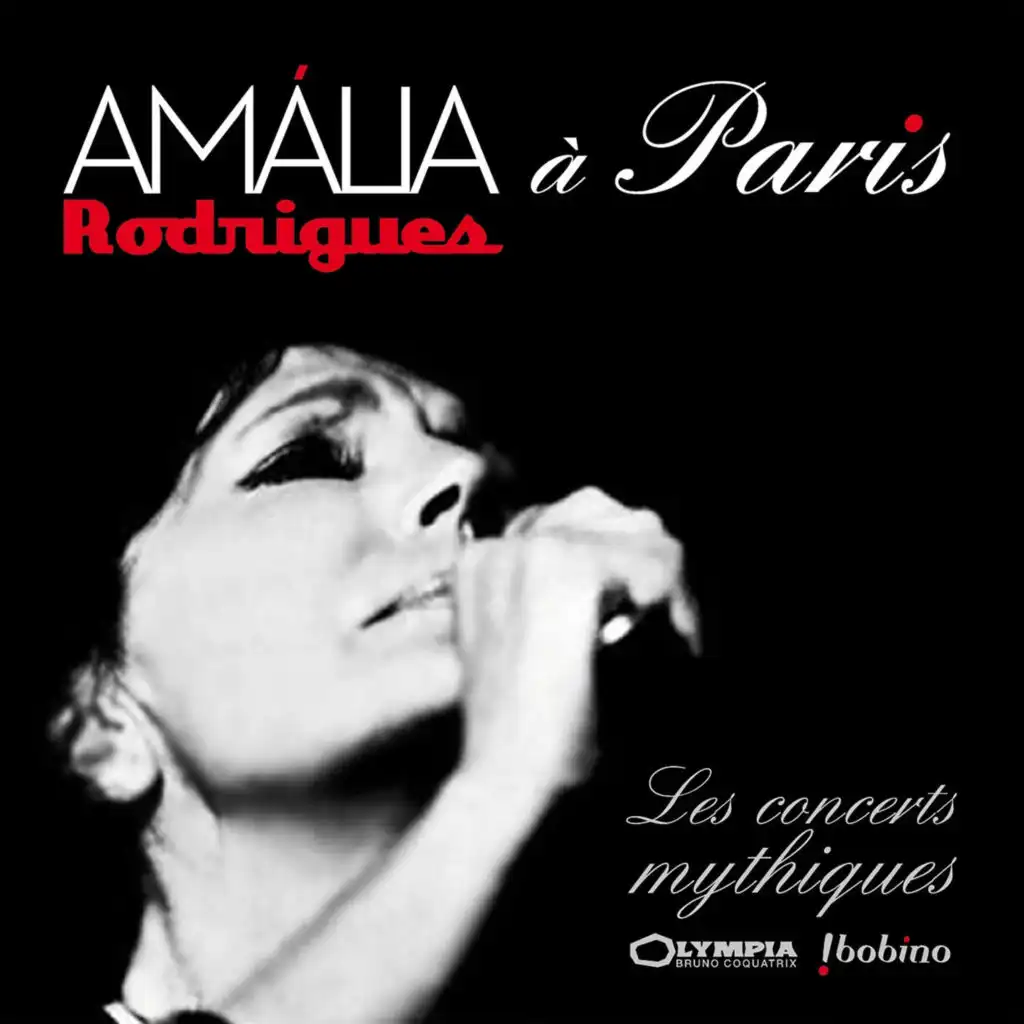Amália Rodrigues en concert : l'Olympia et Bobino (Live)