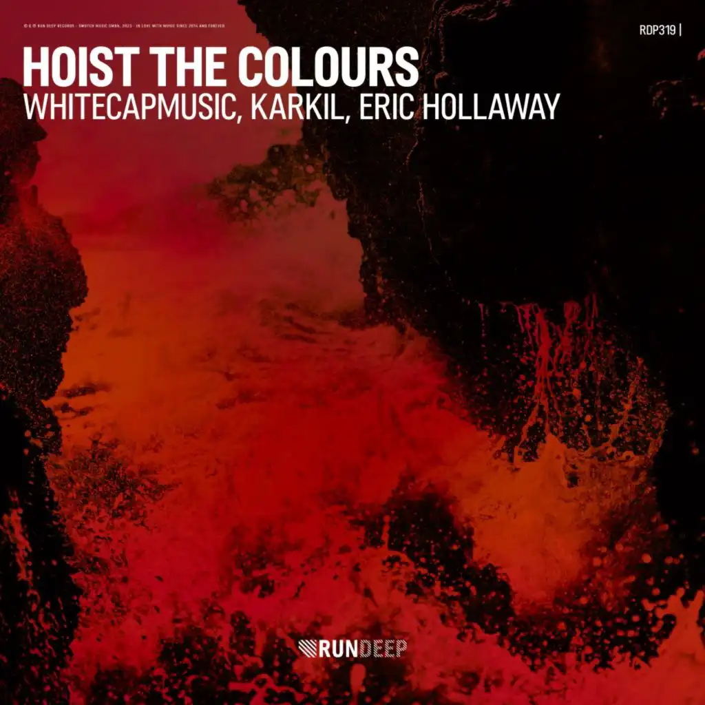 Hoist the Colours (Extended Mix)