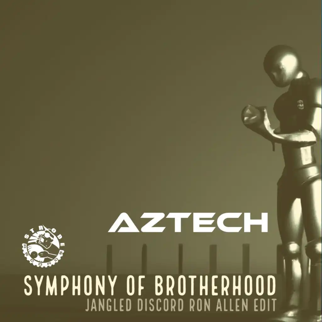 Symphony Of Brotherhood (Jangled Discord Ron Allen Edit)