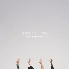 Icona Pop & VIZE